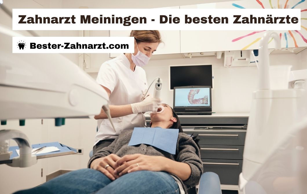 Die Top 5 Liste 2023 Zahnarzt Meiningen