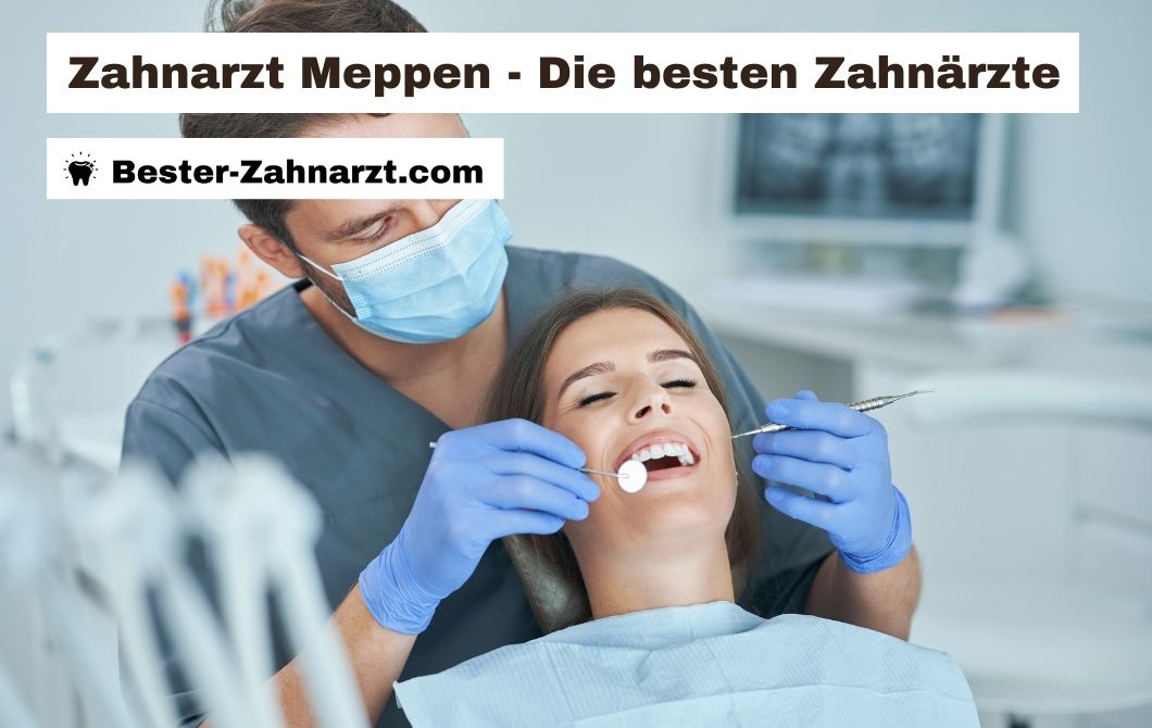 Bester Zahnarzt Mülheim An Der Ruhr Die Top 5 Liste 2023: Bester Zahnarzt Meppen